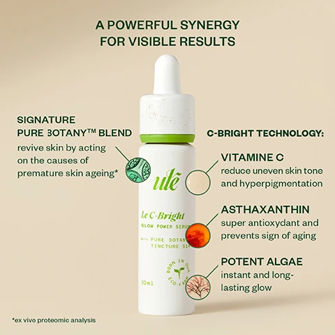 a powerful synergy for visible results. signature pure 3OTANY blend - revive skin by acting on the causes of premature skin againg - ex vivo proteomic analysis. c bright technology = vitamin c - reduce uneven skin tones and hyperpigmentation. asthaxanthin - super antioxidant and prevents signs of aging. potent algae - instant and long lasting glow.