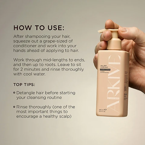 Image 1 - A hand holds a bottle of ARKIVE All Day Everyday Conditioner against a neutral background, with instructions for use and top tips for hair care displayed beside it.
              Image 2 - Two bottles of hair care products labeled ARKIVE stand on a black surface, with a shampoo bottle on the left and a conditioner bottle on the right; the shampoo is described as ALL DAY EVERYDAY SHAMPOO and the conditioner as ALL DAY EVERYDAY CONDITIONER, with visible text detailing the benefits of Baobab Protein and Betaine.
              Image 3 - An orange and green leaves sit on a light-colored surface, accompanied by small white flowers, with text describing the fragrance Smells Like: Future Bloom and listing notes of mandarin, rhubarb, jasmine, lily of the valley, tea rose, and vanilla.
              Image 4 - A flat lay image features two pump bottles labeled ALL DAY EVERYDAY SHAMPOO and ALL DAY EVERYDAY CONDITIONER surrounded by various colorful fruits and foliage, with the text MADE WITHOUT: ALUMINIUM LACTOSE ALCOHOL MINERAL OIL PARABENS AMMONIA SILICONE SULPHATE TALC.