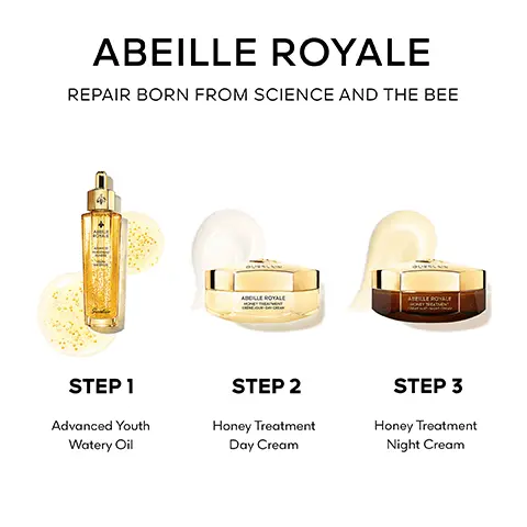 Image 1, ABEILLE ROYALE REPAIR BORN FROM SCIENCE AND THE BEE ADELLE ROYALE STEP 1 Advanced Youth Watery Oil STEP 2 Honey Treatment Day Cream STEP 3 Honey Treatment Night Cream Image 2, VISIBLY PLUMPED-UP SKIN REPAIRS X9 FASTER' ABEILLE ROYALE ADVANCED Wes GUERLAIN ADVANCED YOUTH WATERY OIL Instrument test, 20 volunteers, 2 applications per day after 3 days Image 3, FIRMNESS: +57% WRINKLES: -48% SMOOTHNESS: +98% RADIANCE: +63%1 GUERLAIN ABEILLE ROYALE HONEY TREATMENT CRÈME JOUR DAY CREAM HONEY TREATMENT DAY CREAM "Clinical messures avaluated by on independent demonclogist. 33 werman Europa day use once a day results ofter 1 month Image 4, TIREDNESS SIGNS: -43% FINE LINES: -30% BRIGHTNESS: +42% PLUMPNESS: +30%1 GUERLAIN ABEILLE ROYALE HONEY TREATMENT CRÈME NUIT. NIGHT CREAM HONEY TREATMENT NIGHT CREAM Cinical evaluation assessed by on independent demonologist. 33 women, Europa, one application per day nee the other 2 months.