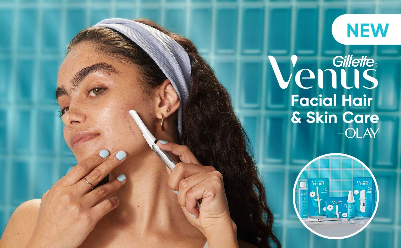 New. Gillette Venus Facial Hair and Skin Care and Olay.