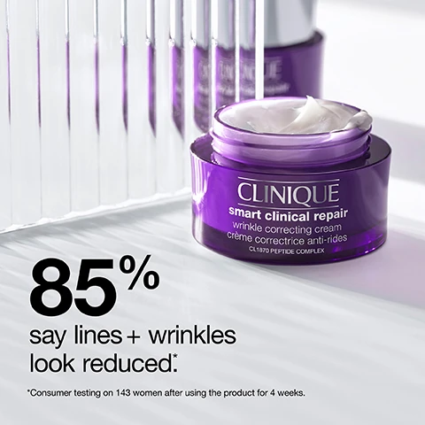 Image 1, 85% say lines and wrinkles look reduced. consumer testing on 143 women after using the product for 4 weeks. image 2, 85% say crows feet look reduced. consumer testing on 150 women after using the product for 4 weeks.