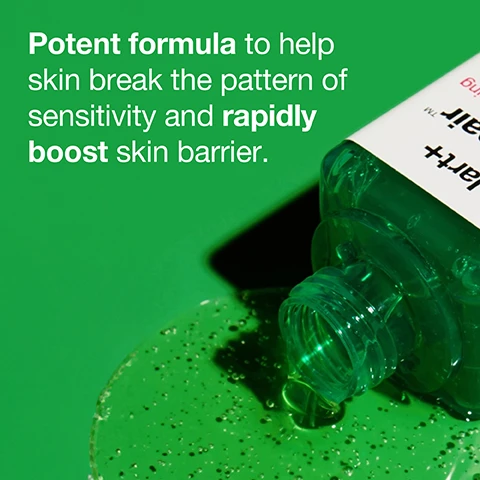 Image 1 - Image of a green bottle with a pump top, spilling a gel-like substance, against a bright green background with the text Potent formula to help skin break the pattern of sensitivity and rapidly boost skin barrier.
              Image 2 - Close-up of green ampoules with labels detailing their benefits: R-Protector Peptide delivers intense soothing, Allantoin strengthens skins barrier, and Centella Asiatica Extracts soothe visible redness.
              Image 3 - Image shows a skincare routine chart with two columns labeled AM and PM for a product line called Cicapair by Dr. Jart+, detailing four steps: Cleanse, Prep, Serum, Hydrate for the morning and Cleanse, Prep, Serum, Treat for the evening, along with an Extra Boost icon in the top left corner.