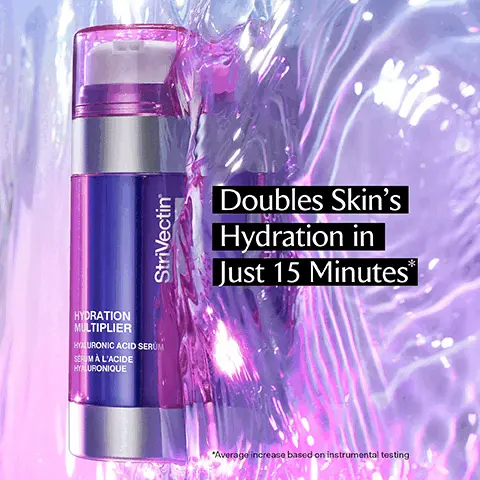 Image 1, ﻿ HYDRATION MULTIPLIER HYALURONIC ACID SERUM SERUM À L'ACIDE HYALURONIQUE StriVectin Doubles Skin's Hydration in Just 15 Minutes* "Average increase based on instrumental testing Image 2, ﻿ The 2-in-1 Serum for Mega Hydration 7X HYALURONIC ACID 5X CERAMIDES HYDRATE PLUMP GLOW StriVectin STRENGTHEN PROTECT HYDRATION MULTIPLIER HYALURONIC ACID SERUM SERUM À L'ACIDE HYALURONIQUE SOOTHE Image 3, ﻿ BEFORE Clinically Proven Results After 4 Weeks On:** ✓ radiance ✓ texture ✓ fine lines ✓ wrinkles "Unretouched photos. Individual results will vary. "Based on self-assessment questionnaire results of 33 subjects after 4 weeks of use as directed AFTER 4 WEEKS Image 4, 100% showed a surge in skin hydration in just 15 minutes 96% reported a dewy healthy glow 93% reported skin looked more youthful based on self assessment questionaire results of 33 subjects after 4 weeks of use as directed. Image 5, ﻿ How To Use 1. Press down evenly on pump to dispense both chambers 2. Mix together & apply to a clean face before moisturizer 3. Use AM & PM for best results PRO TIP: for first time users, prime the pump until both formulas are evenly dispersed MULTIPLER HYDRATION CALACE StriVectin Image 6, ﻿ StriVectin HYDRATION MULTIPLIER HYALURONIC ACID SERUM SERUM À L'AIDE HYALURONIQ E Ingredients 7x Hyaluronic Acid Delivers instant & long-lasting moisture 1x Polyglutamic Acid Works synergistically to maximize hydration Ceramides 5x Protects against moisture loss Image 7, ﻿ Two Powerful Serums in One WATER DRAWING With 7 Types of Hyaluronic Acid + Polyglutamic Acid MOISTURE LOCKING For long lasting results with 5 types of Ceramides Image 8, ﻿ Two Powerful Serums in One WATER DRAWING With 7 Types of Hyaluronic Acid + Polyglutamic Acid MOISTURE LOCKING For long lasting results with 5 types of Ceramides