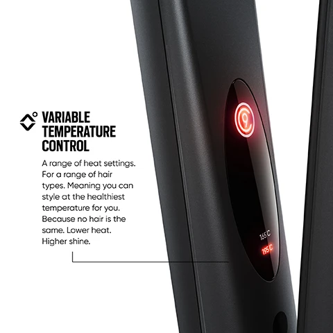 Image 1 - An image of a black hair styling tool featuring a variable temperature control display with illuminated settings indicated as 165°C and 195°C, and accompanying text explaining its range of heat settings for different hair types.
              Image 2 - A close-up view of a sleek black hair straightener, with text that reads TOUCH TECHNOLOGY Exclusive Touch Technology lets you control heat with a touch. Press the plates together to turn on. Press them twice to raise the temperature to 195°C and three times to lower it down to 165°C.
              Image 3 - A close-up image of a sleek black hair straightener featuring a mineral-infused plate design, with visible text that reads MINERAL-INFUSED PLATES Lock in moisture with CLOUD NINEs mineral-infused plates. Our signature mineral, Sericite, is scientifically proven to evenly distribute heat - keeping hair stronger, shinier, and sleeker.
              Image 4 - A black hair straightener with 1-inch wide floating plates is shown, featuring labels for mineral-infused plates, touch technology, and variable temperature control, with accompanying descriptions regarding its features and settings.