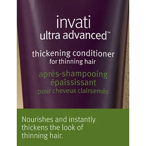 Image 1, nourishes and instantly thickens the look of thinning hair. image 2 and 3, before on unwashed hair, after. results with invati ultra advanced exfoliating shampoo light, thickening conditioner light, scalp revitalising serum, fortifying leave in treatment and thickening foam. image 4, choose the right system for your hair. invati ultra advanced. light 4 step system, if you have fine to medium thinning hair, normal to oily scalp. rich 4 step system, if you have medium to thick thinning hair, normal to dry scalp. Image 5, AVEDA invati ultra advanced thickening conditioner for thinning hair après-shampooing épaississant pour cheveux clairsenés rich/riche CONDITION thickening conditioner Deeply conditions and thickens hair Image 6, Feel the power of thicker, fuller hair