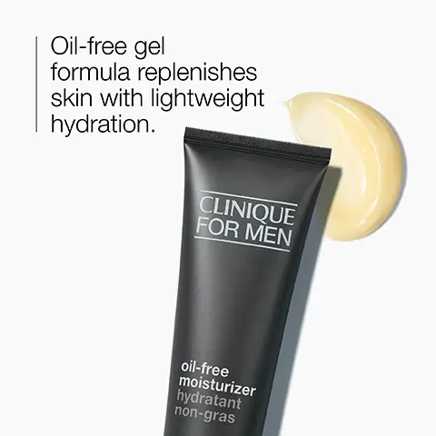Image 1, Oil-free gel formula replenishes skin with lightweight hydration. CLINIQUE FOR MEN oil-free moisturizer hydratant non-gras Image 2, Delivers 8 hours of skin-strengthening hydration. Image 3, Face scrub with salicylic acid preps skin for a close shave. CLINIQUE FOR MEN face scrub exfoliant visage Image 4, Helps combat the look of lines and wrinkles for a younger look. CLINIQUE FOR MEN anti-age eye cream crème anti-âge yeu