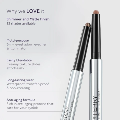 why we love it. shimmer and matte finish, 12 shades available. multi purpose - 3 in 1 eyeshadow, eyeliner and illuminator. easily blendable - creamy texture glides effortlessly. long lasting wear - waterproof, transfer proof and non creasing. anti aging formula - rich in anti aging proteins that care for your eyelids.