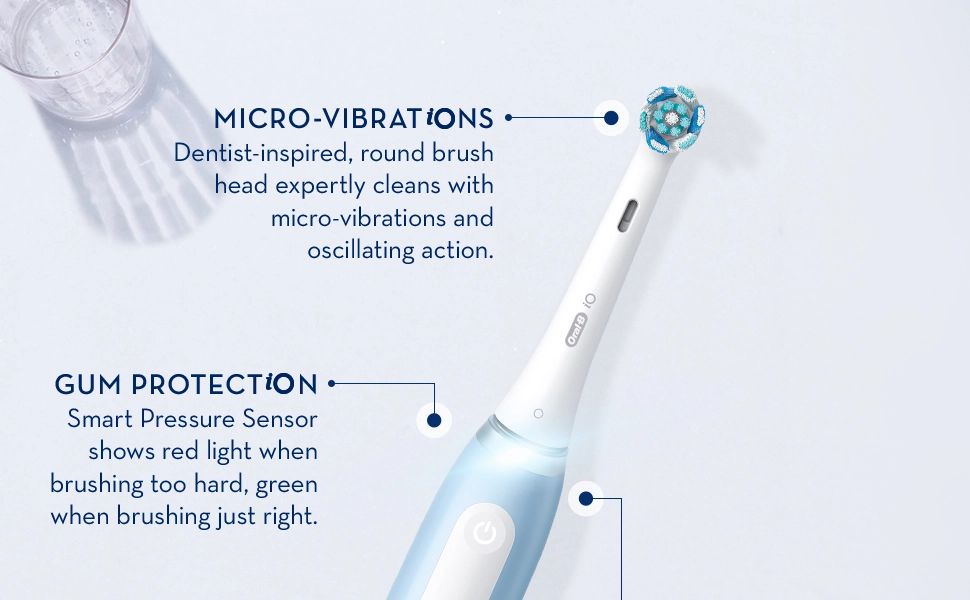 MICRO-VIBRATIONS Dentist-inspired, round brush head expertly cleans with micro-vibrations and oscillating action.GUM PROTECTION Smart Pressure Sensor shows red light when brushing too hard, green when brushing just right.