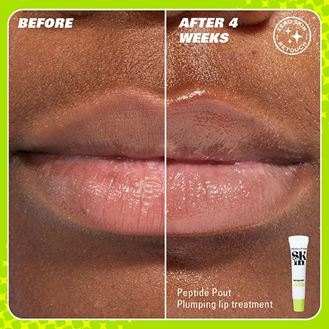 Image 1 - Image showing a close-up of lips divided into two sections labeled Before and After 4 Weeks, demonstrating a noticeable improvement in lip fullness and shine, with a small tube of Peptide Pout Plumping Lip Treatment visible on the right side.
              Image 2 - Image shows a comparison of two lip treatment products; on the left, a pink tube labeled Peptide Pout Lip Treatment with the word Revolution, and on the right, a white tube labeled Revolution Skin Peptide Pout Plumping Treatment, both with text at the top reading WEVE HAD A GLOW UP! and text at the bottom stating NEW LOOK. SAME INCREDIBLE FORMULA.