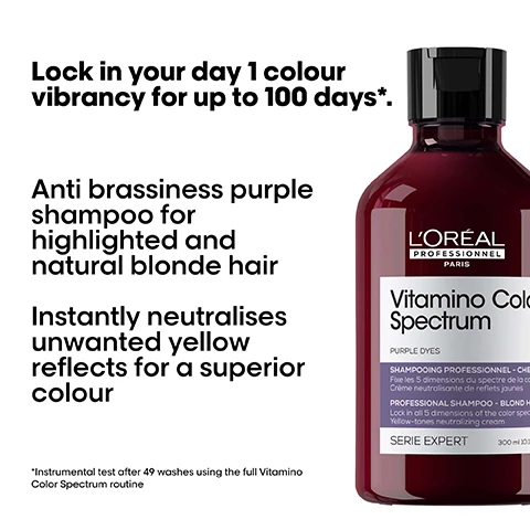 Image 1 - A bottle of LOréal Professionnel Vitamino Color Spectrum purple shampoo, labeled for anti-brassiness treatment for highlighted and natural blonde hair, with text stating Lock in your day 1 colour vibrancy for up to 100 days, Instantly neutralises unwanted yellow reflects for a superior colour, and *Instrumental test after 49 washes using the full Vitamino Color Spectrum routine.
              Image 2 - A woman with flowing, vibrant purple hair is positioned against a black background, showcasing key features of a new hair technology that includes five color dimensions: Shine, Rich vibrant colours, Contrast, Tone, and Brightness, with a note about instrumental tests following the application of a specific routine.
              Image 3 - A glossy purple substance with wavy patterns is displayed, accompanied by the text THE TECH Purple dyes & caring agents Neutralizes the undesired yellow undertones.
              Image 4 - Image shows a comparison of hair before and after a treatment, with the left side labeled Before displaying flat, dry hair and the right side labeled After showcasing shiny, wavy hair, including a product bottle on the right with the text Not retouched.
              Image 5 - Image shows two hair care products with a maroon bottle labeled LOréal Professionnel Vitamino Color Spectrum Purple Dyes for cleansing and a serum bottle for moisturizing, accompanied by the text “The anti-fading professional routine” and steps numbered 01 Cleanse, 02 Moisturize, 03 Shine.