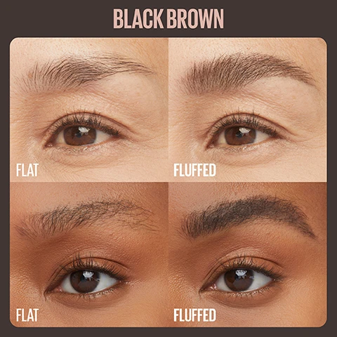 Image 2 - Image shows four close-up views of eyes in two rows, comparing two eyebrow styles labeled FLAT and FLUFFED for a color called BLACK BROWN.
              Image 3 - A close-up of a woman with long dark hair and natural makeup, alongside text that reads soft, full brows, airy, volumising mousse, and all day wear.
              Image 4 - An arrangement of six cylindrical bottles labeled SUPER FLUFF in various shades from left to right: Blonde, Soft Brown, Medium Brown, Deep Brown, Black Brown, and Black, with corresponding color swatches above each bottle.
              Image 5 - The image shows four close-up views of eyes with different eyebrow styles; the labels read Sparse, Thin, Flat, and Fluffed.
              Image 6 - Image shows two steps for brow grooming: the first step features a mascara-style brush and a horizontal stroke of brow product with text reading STEP 1: PREP Remove excess formula from brush, and the second step shows a close-up of an eye with a brush styling the brow, accompanied by text reading STEP 2: FLUFF Brush brows upwards & outwards.
              Image 7 - A close-up image of textured brown fabric with the text Airy Volumising Mousse, diffuses into hair for soft, full brows, flake-resistant and stiff-resistant.