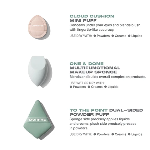 Image 3 - Image shows three makeup sponges with product descriptions: the top sponge is a light pink Cloud Cushion Mini Puff that conceals under the eyes, the middle sponge is a pale blue One & Done Multifunctional Makeup Sponge that blends complexion products, and the bottom sponge is a green To The Point Dual-Sided Powder Puff designed for applying liquids and powders.
              Image 4 - A close-up of a makeup brush with soft, thick bristles in a light-colored handle, accompanied by text on the right that reads: BEST-IN-BRUSH BENEFITS Bristles infused with silver ion technology, known to have antibacterial benefits. Engineered to hold up to your daily routine. Designed with pro-perfected brush heads.
              Image 6 - Image depicting a list of cleaning instructions for brushes with the title HOW TO TAKE CARE OF YOUR BRUSHES followed by five numbered steps: 1. Wet bristles with warm water and a gentle cleanser. 2. Swirl bristles on the palm of your hand. 3. Rinse and repeat until water appears clear. 4. Gently squeeze out any excess moisture. 5. Reshape the bristles, then place each brush flat or upside down to air-dry. At the bottom, a caution note advises against using hot water or submerging brushes in water or cleaner.