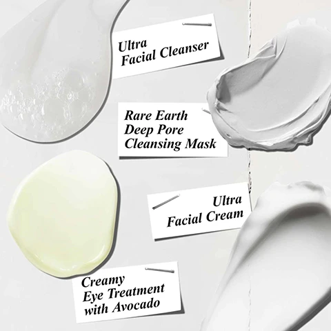 Image 1 - The image displays various skincare products, including a clear gel labeled Ultra Facial Cleanser, a greenish gel labeled Creamy Eye Treatment with Avocado, a white cream labeled Ultra Facial Cream, and a white mask labeled Rare Earth Deep Pore Cleansing Mask.
              Image 2 - The image shows four close-up portraits of people applying skincare products, with text labels indicating PORE-CLEANSING Mask, HYDRATING Eye Cream, HYDRATING Moisturiser, and ENERGISING Facial Cleanser.
              Image 3 - The image shows four skincare products from Kiehls arranged on a countertop, labeled as follows: STEP 1 Cleanse with Ultra Facial Cleanser, STEP 2 Moisturise with Ultra Facial Cream, STEP 3 Treat Eye with Creamy Eye Treatment, and STEP 4 Purify with Rare Earth Deep Pore Cleansing Masque.
              Image 4 - Image shows an avocado with its seed, droplets of water, and a glass dish containing white powder, alongside a list that reads: Our Formula With: Squalane, Glycerin, Avocado Oil, Amazonian White Clay.
              Image 5 - An image featuring drops of avocado oil on a light background with a green border, accompanied by text stating AVOCADO OIL Rich in essential fatty acids and Vitamins B and E to help hydrate & smooth the eye area.
              Image 6 - An arrangement of Kiehls skincare products on a brown paper background, featuring a box with illustrations and text about skincare treatments, along with a tag reading Perfect for the skincare newbie in your life.