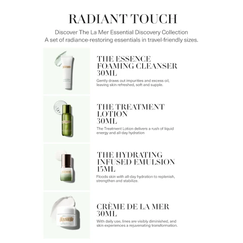 An image displaying a skincare product collection titled Radiant Touch, featuring a foaming cleanser, treatment lotion, hydrating infused emulsion, and Crème de la Mer, each accompanied by descriptions and their respective sizes.