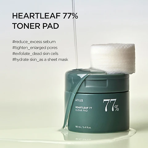 Image 1 - A green jar labeled Heartleaf 77% Clear Pad with product spilling out, accompanied by a cotton pad and text including hashtags for reducing excess sebum, tightening enlarged pores, exfoliating dead skin cells, and hydrating skin as a sheet mask.
              Image 2 - Image showing three circular images of ingredients with descriptions: PHA for delicately exfoliating dead skin cells, Anti-Sebum P for reducing sebum and minimizing pores including 4 plant-derived extracts, and Heartleaf Extract for soothing skin and calming skin troubles, with the text GENTLE YET EFFECTIVE INGREDIENTS.
              Image 3 - A hand holds a round, textured toner pad above a green container labeled Anua Heartleaf Clear Pad 77% while instructions on how and when to apply the product are displayed alongside it.
              Image 4 - Image shows three stacked tubs of Anua Heartleaf Clear Pad, with a light green background, and text highlighting the products benefits: Cleanse Residue, Sebum & Dead Skin Cell, Tighten Enlarged Pores, and Formulated With Natural Ingredients, along with the claim of containing 77% Heartleaf Extract.