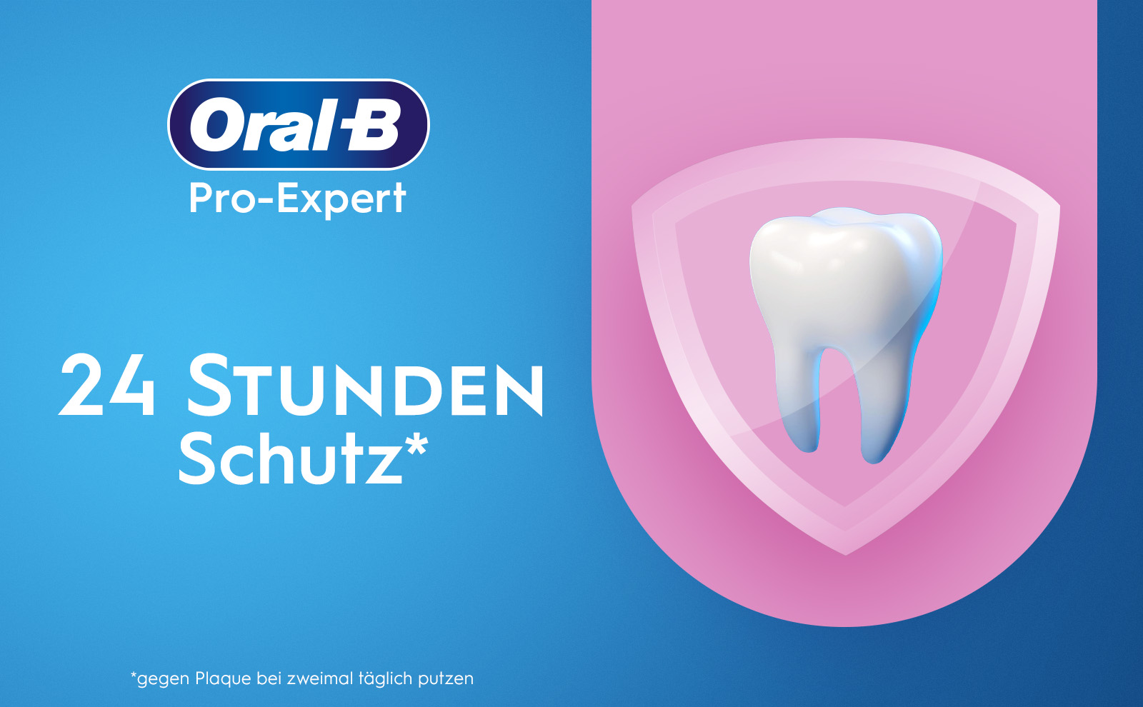 Oral-B pro expert. 24 Stunden schutz.