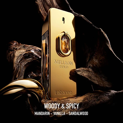 Image 1 - A gold perfume bottle labeled MILLION GOLD by rabanne, featuring a jewel-like detail, is positioned on a dark background with textured wooden elements, with visible text stating WOODY & SPICY MANDARIN - VANILLA - SANDALWOOD.
              Image 2 - Four gold fragrance bottles with labels for different scents are displayed on a dark background, labeled as follows: FIRST bottle - FRESH & SPICY, SECOND bottle - HOT & INTENSE, THIRD bottle - SENSUAL & ABSOLUTE, FOURTH bottle - WOODY & RICH, FIFTH bottle - WOODY & SPICY.
