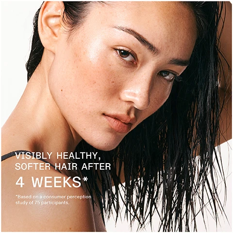 Image 1 - A close-up image of a woman with wet hair and a natural look, showing her smooth skin and confident expression, with the text VISIBLY HEALTHY, SOFTER HAIR AFTER 4 WEEKS* *Based on a consumer perception study of 75 participants.
              Image 2 - A close-up of a person’s scalp with a serum applicator dispensing product, accompanied by the text PROTECTS AGAINST ACCELERATED SCALP AGING AND PROMOTES SOFT, VISIBLY HEALTHIER HAIR.