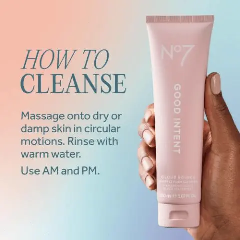 Image - An image features a pale pink tube of No7 skincare product on a light purple background, with large text reading CLOUD BOUNCE WHIPPED FOAM CLEANSER, and smaller text on the tube N°7 GOOD INTENT CLOUD BOUNCE WHIPPED FOAM CLEANSER HYALURONIC ACID & BLACK TEA FERMENT 150 ml e 5.07 FL. OZ., alongside three benefit statements: Lathers into a bubbly foam to gently cleanse away impurities; Instantly leaves skin clean, refreshed and revitalised; and Reveal silky smooth, cloud-soft skin - with a lit-from-within glow.
