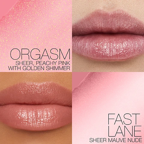 Image 1 - Two sets of lips are shown in a split image; the top left features a light peachy pink shade labeled ORGASM with the description sheer, peachy pink with golden shimmer, while the top right shows a glossy light pink close-up, and the bottom left displays a nude pink shade labeled FAST LANE with the description sheer mauve nude.
              Image 2 - A close-up image of a pink lip balm stick resting on a light pink background, with text detailing its features: Beyond the Balm, Hint of Tint, Surge of Hydration, Versatile Wear.