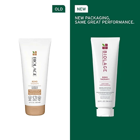 Image 1 - Image showing two tubes of Biolage Bond Therapy conditioner side by side; the left tube is labeled OLD with a white background, and the right tube is labeled NEW with a green background that includes the text NEW PACKAGING, SAME GREAT PERFORMANCE.
              Image 2 - A close-up view of textured, curly hair with highlights, accompanied by text that reads UP TO 3X LESS BREAKAGE* and UP TO 14X MORE CONDITIONED HAIR**.
              Image 3 - A close-up image of a droplet of liquid hanging from a piece of coconut, with visible text that reads FORMULATED WITH COCONUT OIL To shield strands for supreme smoothness.
              Image 4 - A close-up image of a creamy white product in a jar, accompanied by text on a dark green background that reads MICRO-DOSSED BONDING CONCENTRATE, 41 micrograms per 100 ml, Coconut oil [Pressed], and Citric acid [Fermented].
              Image 5 - Image shows a green background with white text detailing bond therapy; the content includes IS IT FOR ME? BOND THERAPY at the top, followed by BEST FOR: Over-processed hair. Suitable for colour-treated hair. HAIR TYPE: Fine to coarse. and KEY BENEFITS: Reinforces weakened bonds, strengthens, softens, smooths. at the bottom.
              Image 6 - A collection of four Biolage hair care products arranged on a green background, labeled 01 Treat, 02 Cleanse, 03 Condition, and 04 Protect, featuring shampoo, conditioner, intensive treatment, and leave-in cream.
              Image 7 - An abstract image featuring green spherical shapes and tubes with water droplets, accompanied by the text formulated with citric acid to reinforce weakened bonds to improve strength and resilience.