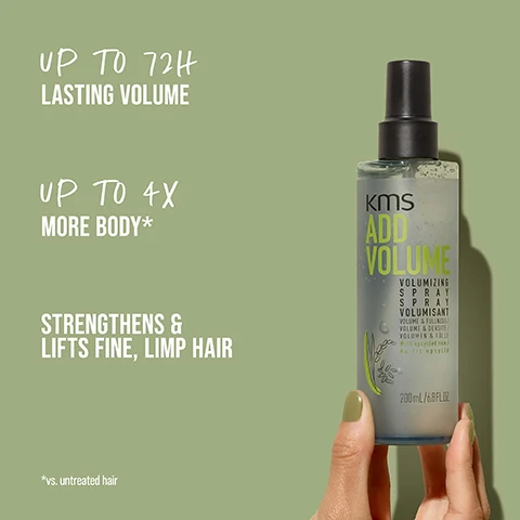 Image 1 - A hand holding a bottle of KMS Add Volume volumizing spray against a green background, with text stating UP TO 72H LASTING VOLUME, UP TO 4X MORE BODY*, and STRENGTHENS & LIFTS FINE, LIMP HAIR with a note at the bottom indicating *vs. untreated hair.
Image 2 - Image shows a side-by-side comparison of a woman with straight hair on the left labeled BEFORE and the same woman with wavy hair on the right labeled AFTER.
Image 3 - The image features close-up shots of uncooked white rice grains and green rice stalks on a textured background, with the words UPcycled RICE displayed prominently.
Image 4 - Image of a stylized hair product splash on a green background with text that reads HIGHLY-EFFECTIVE, OUR FORMULAS WITH UPCYCLED RICE, MAKE HAIR MORE RESILIENT AND PLUMP STRANDS FOR AN INTENSE VOLUME BOOST.
Image 5 - A woman with wavy blonde hair, wearing a black top, poses with her hand near her face, showcasing tattoos on her hand and wrist, against a green background, with the text WEAR YOUR HAIR THE WAY YOU WANT visible.
Image 6 - Image features six hair care products arranged on a light background, labeled with ENDLESS POSSIBILITIES FOR YOUR HAIR in bold text above, and all products are from the KMS ADD VOLUME line.
Image 7 - A smiling woman with long, dark hair wearing a green jacket and blue shirt is featured on the left side of the image, with text that reads OUR COMMITMENT, PETA APPROVED, COMMITTED TO PETAS GLOBAL ANIMAL TEST POLICY, VEGAN FORMULAS, and NO ANIMAL-DERIVED INGREDIENTS alongside the KMS hair logo.
Image 8 - Image shows two bottles of KMS Add Volume hair spray side by side; the left bottle is labeled BEFORE with a yellow-green color and the right bottle is labeled NOW with a clear design, both mentioning VOLUMIZING SPRAY, and visible text includes NEW IMPROVED FORMULA, UPCYCLING RICE, NEW PACK WITH LESS PLASTIC, and volume information of 200ml.