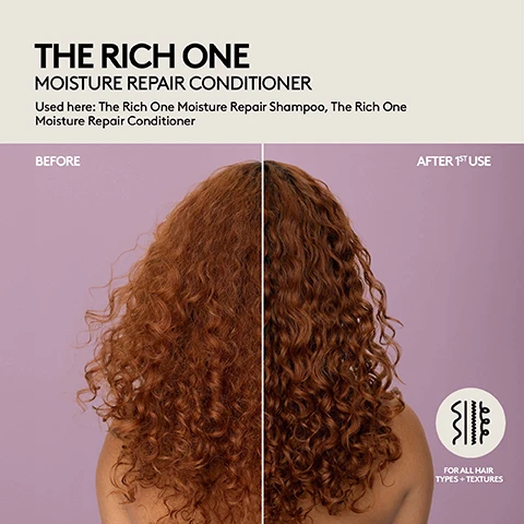 Image 1 - A before-and-after image displays a persons curly reddish-brown hair, showing the left side as BEFORE, appearing frizzy, and the right side as AFTER 1ST USE, appearing more defined and moisturized, alongside text: THE RICH ONE MOISTURE REPAIR CONDITIONER, Used here: The Rich One Moisture Repair Shampoo, The Rich One Moisture Repair Conditioner, and an icon stating FOR ALL HAIR TYPES + TEXTURES. Image 2 - An image demonstrating hair before and after treatment, showing the back of a persons long light reddish-brown hair, with the left side displaying frizzy hair labeled BEFORE, and the right side exhibiting smoother hair labeled AFTER 1ST USE, along with text that reads THE RICH ONE MOISTURE REPAIR CONDITIONER, Used here: The Rich One Moisture Repair Shampoo, The Rich One Moisture Repair Conditioner, and FOR ALL HAIR TYPES + TEXTURES. Image 3 - A split-screen image shows a before and after comparison of a persons dark, wavy hair, with the left side looking frizzy and the right side appearing smoother and more defined after one use; visible text reads THE RICH ONE MOISTURE REPAIR CONDITIONER Used here: The Rich One Moisture Repair Shampoo, The Rich One Moisture Repair Conditioner BEFORE AFTER 1ST USE FOR ALL HAIR TYPES + TEXTURES.