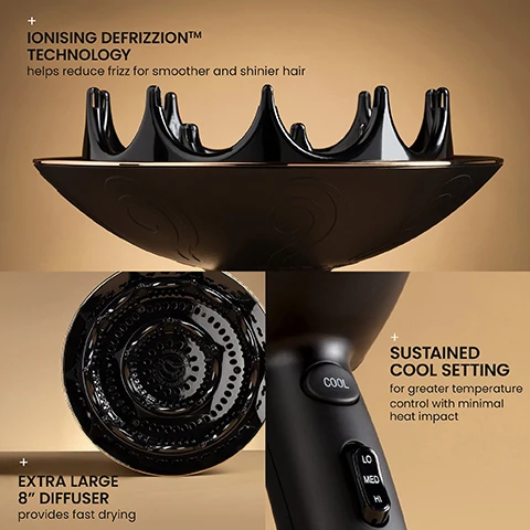 Image 1 - A black hair dryer diffuser is shown in two parts, with text overlays describing its features: IONISING DEFRIZZION™ TECHNOLOGY helps reduce frizz for smoother and shinier hair, EXTRA LARGE 8 DIFFUSER provides fast drying, and SUSTAINED COOL SETTING for greater temperature control with minimal heat impact, along with the visible button labels COOL, LO, MED, HI. Image 2 - The image displays a dark brown hair dryer diffuser with a wavy top and ornate base, set against a warm brown background, alongside text indicating product performance statistics: 97% said this is the best dryer with a diffuser that they have ever used on their curls*, 100% said this dryer dried their curls gently*, 95% said the dryer dried their curls the quickest compared to other dryers with diffusers they have tried in the past*, *Based on an independent study on people with wavy, curly and coily hair. Image 3 - The image displays two black hair dryer attachments on a gold background: a pick attachment with text + PICK ATTACHMENT To help dry the roots and create volume, and a concentrator nozzle with text + CONCENTRATOR NOZZLE perfect for drying sections; the brand name CURLSMITH DEFINITION is visible on the left attachment and CURLSMITH DEFINITION PERSONALISATION is visible on the right attachment. Image 4 - A close-up of a black hair dryer diffuser with a gold rim and white lines indicating airflow, with text on the right stating UNIQUE 360° AIRFLOW diffuser wraps air around the.