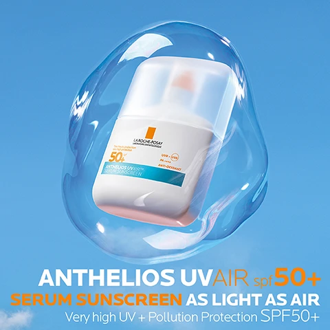 Image 1 - A white La Roche-Posay Anthelios UVAIR Serum Sunscreen bottle with SPF 50+, UVA + UVB, PA++++, and Anti-Oxydant label is inside a clear bubble against a blue sky, with large text reading Anthelios UVAIR spf 50+ SERUM SUNSCREEN AS LIGHT AS AIR, Very high UV + Pollution Protection SPF50+. Image 2 - A 3D pie chart on a blue background shows a large blue section representing 90% and a smaller dark grey section representing 10%, with text reading 9/10 NON-DAILY SPF USERS WOULD CONVERT* SO LIGHTWEIGHT PEOPLE THAT NORMALLY AVOID SUNSCREEN DUE TO TEXTURE NOW USE IT *Self-assessment, 97 subjects who dont wear SPF daily. Image 3 - Three La Roche-Posay skincare products are displayed on a blue background with large numbers 1, 2, and 3 above them, featuring 1 Toleriane Dermo Cleanser which cleanses and purifies, 2 Hyalu B5 Suractivated Serum which repairs and replumps, and 3 Anthelios UVAir SPF50+ for very high protection. Image 4 - The image shows three panels side by side, each featuring a scientific illustration and descriptive text: the first panel shows a dark blue molecular structure and the text Hyaluronic Acid, A reference molecule in dermatology, its humectant properties help bind water on the skin; the second panel shows a light blue cellular structure and the text Niacinamide + Vitamin E, Niacinamide, also known as Vitamin B3 is a versatile skincare ingredient; whilst Vitamin E is an antioxidant vitamin; and the third panel shows layers of blue and light blue film over a pink base and the text Powered by Uvair Tech, Zero gram air film with pigments UVA/UVB protection serum base. Image 5 - A white bottle of La Roche-Posay Anthelios UVAIR Serum Sunscreen SPF 50+ is shown against a background of various skin tones, with overlaying text that says ANTHELIOS UVAIR spf 50+ TESTED ON ALL PHOTOTYPES, and on the bottle itself, LA ROCHE-POSAY LABORATOIRE DERMATOLOGIQUE, Très haute protection Very high protection spf 50+, UVB + UVA, PPD ****, ANTI-OXYDANT, ANTHELIOS UVAIR™ SERUM SUNSCREEN. Image 6 - A white bottle of La Roche-Posay Anthelios UVMune Serum Sunscreen SPF 50+ floats above a hand wearing a white glove against a blue sky, with accompanying text Anthelios UVAIR spf50+ Apply daily and before sun exposure and reapply frequently throughout the day. Image 7 - A white cosmetic bottle with an orange dispenser tip, showing a drop of white product suspended above it against a blue sky, with visible text AS LIGHT AS AIR, 50+ spf, Très haute protection, Very high protection, and LA ROCHE-POSAY LABORATOIRE DERMATOLOGIQUE. Image 8 - The image displays the La Roche-Posay Laboratoire Dermatologique logo, a blue circular badge with a checkmark labeled Recommended by Dermatologists, a blue outline of a face with a hand touching the cheek labeled Suitable for Very Sensitive Skin, and an orange circular icon showing a sun and UV rays representing Protection Against UVA/UVB.