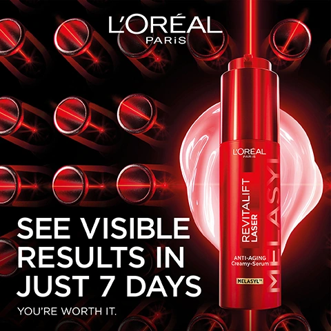 Image 3 - A red LOréal Revitalift Laser Anti-Aging Creamy-Serum bottle with a glowing red background, set against a black background with red laser-like lights, displaying the text LORÉAL PARIS, LORÉAL REVITALIFT LASER ANTI-AGING Creamy-Serum MELASYL, and SEE VISIBLE RESULTS IN JUST 7 DAYS YOURE WORTH IT. Image 4 - A woman with dark hair holds a red LOréal Revitalift Laser Melasyl Anti-Dark Spot Serum bottle, with overlaid text reading SEE VISIBLE RESULTS IN 7 DAYS, VISIBLY REDUCED WRINKLES, SKIN FEELS FIRMER, MORE RADIANT TONE, INSPIRED BY LASER PROCEDURES, LOréal Revitalift Laser Anti-Dark Spot Serum MELASYL, and the disclaimer SELF-ASSESSMENTS ON WRINKLES, FIRMNESS AND RADIANCE, 70 WOMEN. Image 5 - A vibrant red, irregularly shaped translucent orb with glowing veins and particles inside, set against a dark red background with a vertical light beam, with the text OUR REVOLUTION IN DARK SPOT SCIENCE, [MELASYL™], MULTI-PATENTED 18 YEARS OF RESEARCH, TIME BEST INVENTIONS 2025, and INTERCEPTS EXCESS MELANIN BEFORE IT MARKS THE SKIN. Image 6 - A red-themed promotional image shows a LOreal Revitalift Laser serum bottle emitting a red laser beam and a matching cream jar, with a microscope partially visible in the background, featuring the text YOUR DAILY LASER ANTI-AGEING ROUTINE, 1 TRIPLE LASER SERUM, LOREAL PARIS REVITALIFT LASER ANTI-AGEING Creamy-Serum MELASYL, 2 TRIPLE ACTION SPF DAY CREAM, REVITALIFT LASER SPF 25. Image 7 - A woman with her eyes closed gently presses her hands to her cheeks, with the text Power of a serum in an ultra-comfortable texture, Up to 100h of hydration, Light & fast absorbing, and a circled R logo in the bottom right corner.