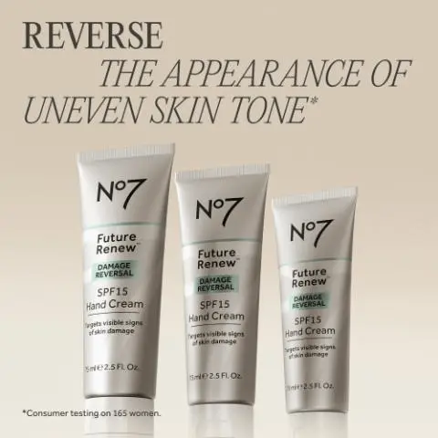 No7 Future Renew hand creams shown with text stating they help reverse the appearance of uneven skin tone. Cream texture background with text highlighting non-greasy formula, fast absorbing and suitable for sensitive skin.
