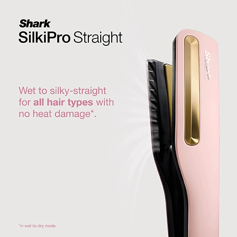 Image 10 - A woman holds a pink and gold hair styling tool to her dark hair, with text on the right reading DRY STYLING, Versatile Styling Straighten, shape or curl to create your own style. Image 11 - A woman with long, straight, dark brown hair looks up and to the right, with text in the corner reading Shark SilkiPro Straight. Image 12 - Two women with different skin tones and sleek, straight hair, one blonde and one dark-haired, look at the camera, with the brand name Shark SilkiPro Straight visible in the upper right. Image 13 - A pink Shark wet-to-dry straightener and hair dryer, a pink Shark heat-resistant travel case, a pink wide-tooth comb, and two black comb attachments are displayed on a dark pink background, with text reading WHATS IN THE BOX and Includes Wet-to-Dry Straightener & Hair Dryer, Wide Tooth Comb, Precision & Gentle Comb set, Heat-resistant Travel Case. Image 2 - A pink and gold Shark SilkiPro Straight hair straightener emits steam, alongside the text Shark SilkiPro Straight and Wet to silky-straight for all hair types with no heat damage*, with a footnote that reads *in wet-to-dry mode. Image 3 - A close-up of a rose gold and black hair styling tool with open gold ceramic plates and small black comb teeth is displayed, alongside the text HeatSense Ceramic Plates Integrated sensors measure heat 1000x per second, auto-adjusting temperature for no-heat-damage styling*. *in wet-to-dry mode. Image 4 - A close-up of a rose-gold hair styling tool shows its black control panel with indicator lights, a gold power button, and a dark rose-gold swivel cord, with text labels reading Airflow controls: Easily pause or adjust air flow, Temperature controls: Set and adjust heat settings, and Swivel cord: Effortless styling no matter the angle. Image 5 - The image presents the Silki Smooth Comb Collection, featuring a pink wide-tooth comb, a black precision comb with medium-fine pointed teeth, and a black gentle comb with wider rounded teeth, each with a highlighted section, alongside descriptive text reading Silki Smooth Comb Collection Wide Tooth Comb Use when pre-drying wet hair to stretch and detangle Precision Comb Use to add more tension and control for a high shine and sleek finish Gentle Comb Use to style damp or dry hair for a natural straight style with body and movement. Image 6 - A four-panel image shows a woman styling her dark curly hair with a pink hair tool, progressing from pre-dry to a silky straight result, with panels labeled 1. PRE-DRY Wide-Tooth Comb + Wet Mode, 2. SMOOTH & STRAIGHTEN Gentle or Precision Combs + Wet Mode, 3. STYLE & SHINE With Gentle or Precision Combs + Dry Mode, and THE SILKY STRAIGHT RESULT Style that last all day. Image 7 - A woman with wet, wavy hair uses a pink Shark hair styling tool that is drying and straightening her hair, with the text Wet-to-Dry Straightening, High-velocity airflow + ceramic plates dries and straightens in one step without heat damage*, and *in wet-to-dry mode. Image 8 - A person styles their long, straight dark hair with a pink and gold Shark hair straightener, with text on the right side reading Dry Styling and Dry Styling & Restyling, Lock-in silky smooth shine that last all day, Refresh your style when you want-even if its not wash day. Image 9 - A woman with dark curly hair holds a rose gold and purple Shark SilkiPro styling tool to her roots, with text reading WET-TO-DRY, Root Drying, To dry roots clamp SilkiPro, set to Wet mode and direct airflow at your roots.