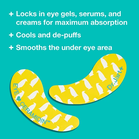 Image 1 - A teal background image features two yellow, penguin-patterned eye patches and white text that reads + Locks in eye gels, serums, and creams for maximum absorption + Cools and de-puffs + Smooths the under eye area, with additional blue text on the patches reading EYE ❤️ CERAMIDIN™ and Dr. Jart+. Image 2 - A white Dr.Jart+ Ceramidin eye cream jar with a yellow lid, a dollop of cream, and two yellow eye patches with white shapes are displayed on a teal background, with text reading Pair with your favourite eye cream, Dr.Jart+ Ceramidin Skin Barrier Moisturizing Eye Cream Crème contour des yeux réparatrice et hydratante Ceramide NP plus Panthenol 15 mL / 0.50 fl. oz., Dr.Jart+, and EYE CERAMIDIN. Image 3 - A young woman with brown hair and luminous skin wears yellow eye patches with white penguins and the text Dr. Jart+ CERAMIDIN, looking forward with her hand touching her cheek, against a pink background, with the text 100% Silicone and reusable in the upper right.