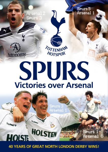 Tottenham S Victories Over Arsenal Dvd Zavvi Australia