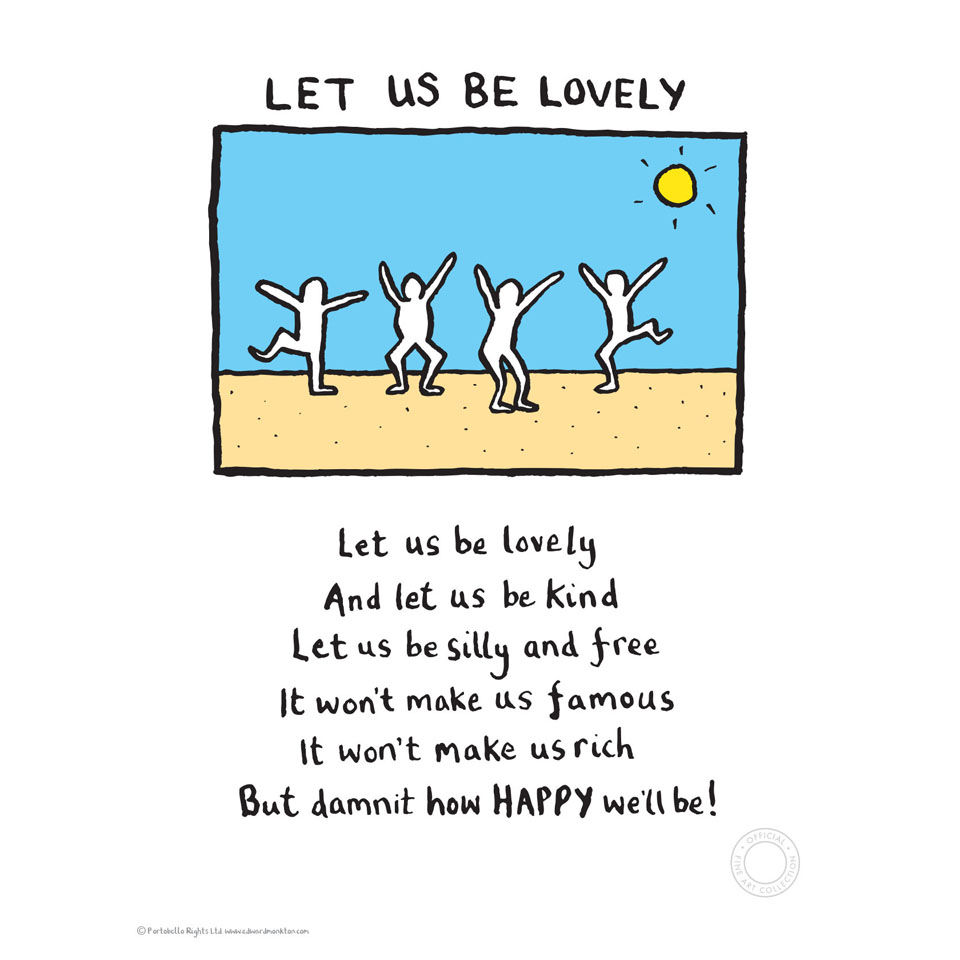 Edward Monkton Let Us Be Lovely Limited Edition Fine Art Print Iwoot Edward Monkton Let Us Be Lovely Limited Edition Fine Art Print