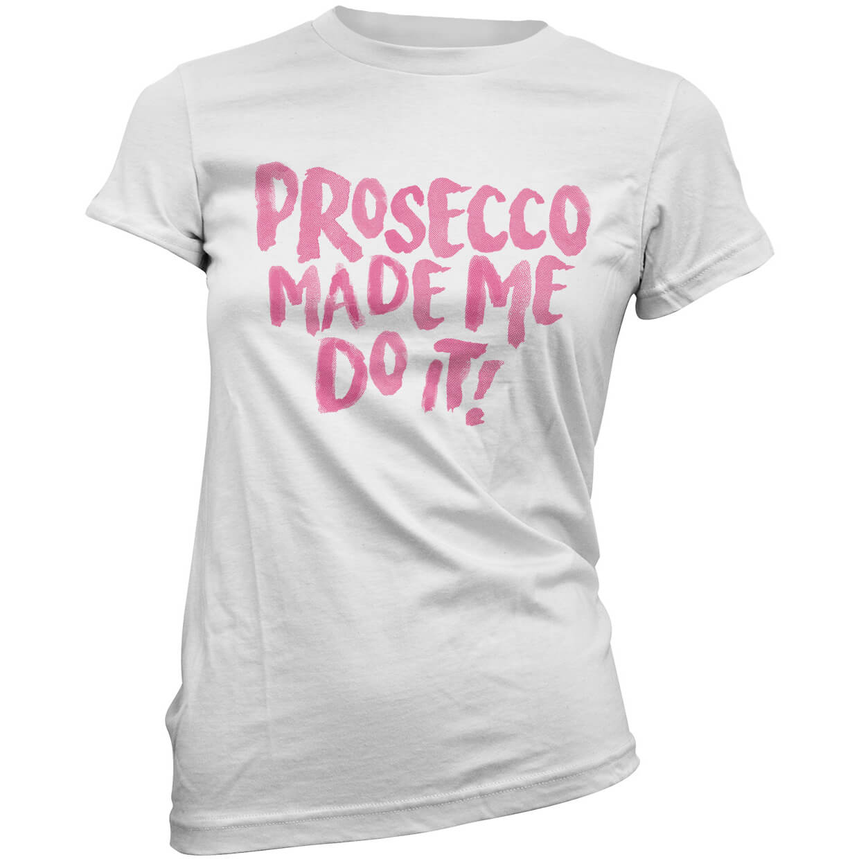 prosecco made me do it shirt
