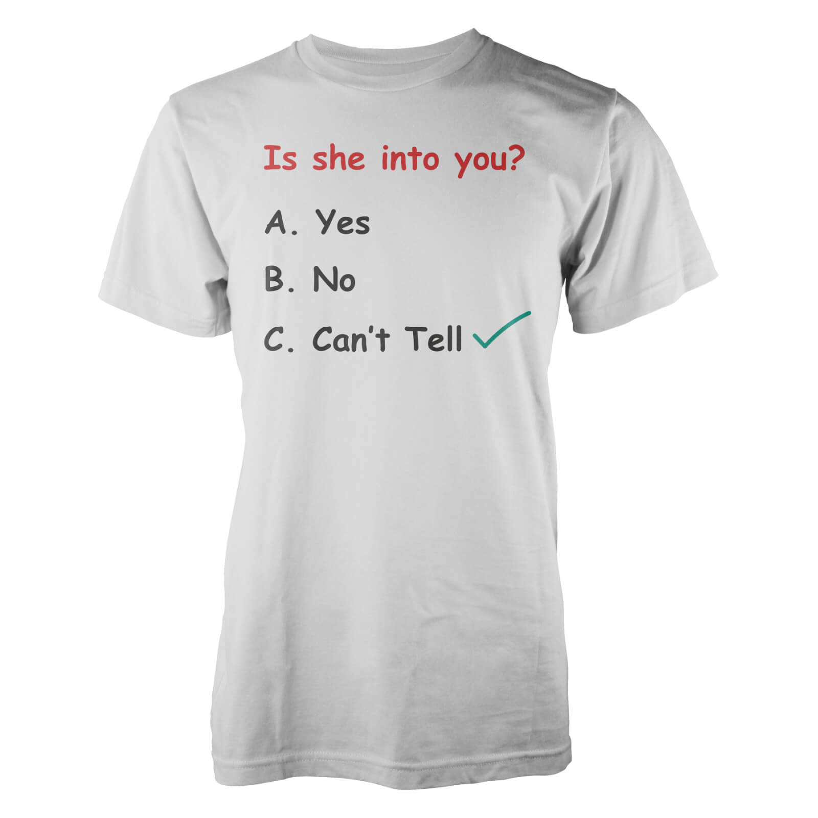 Casually Explained Is She Into You White T Shirt Merchandise