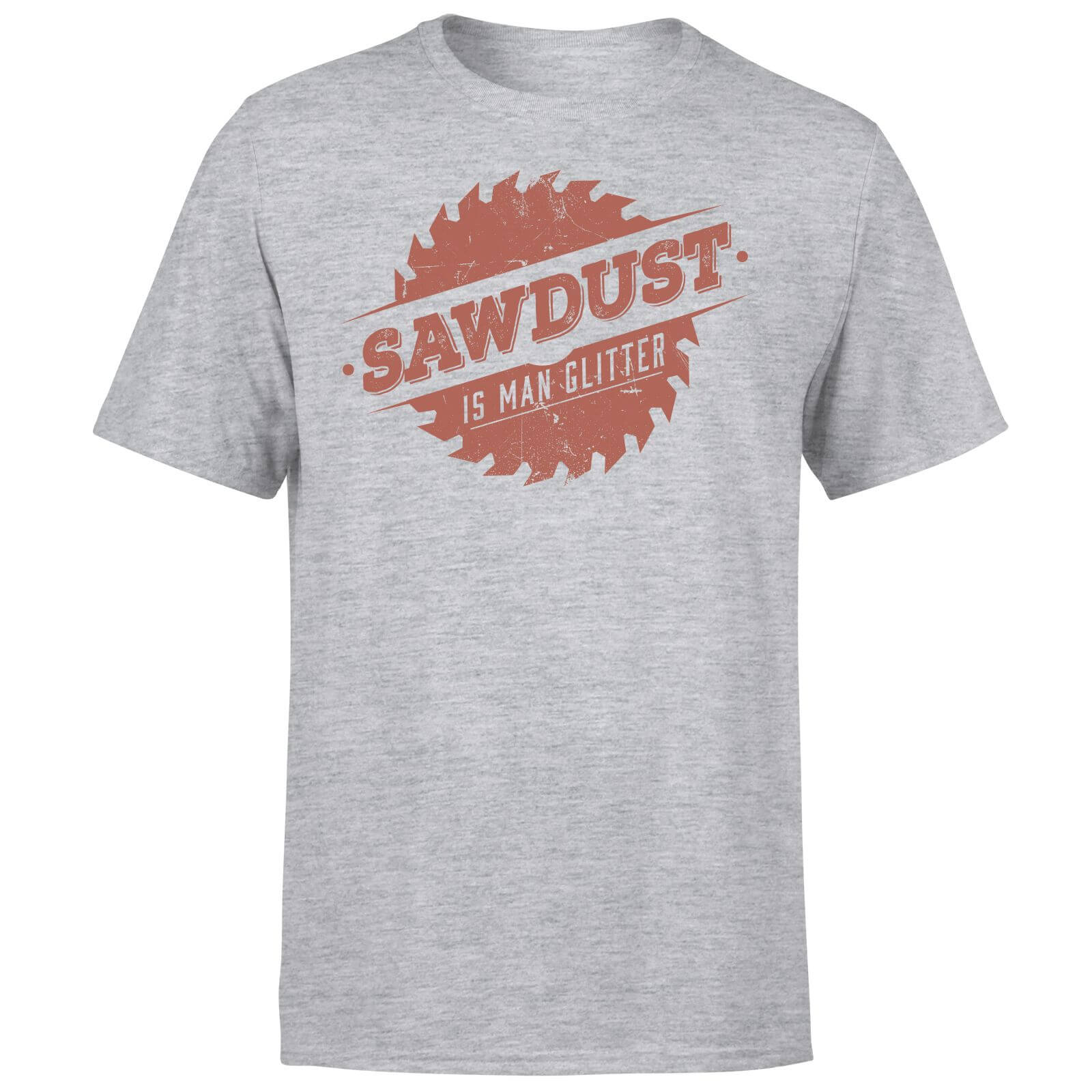Sawdust is Man Glitter T-Shirt - Grey Merchandise | Zavvi US