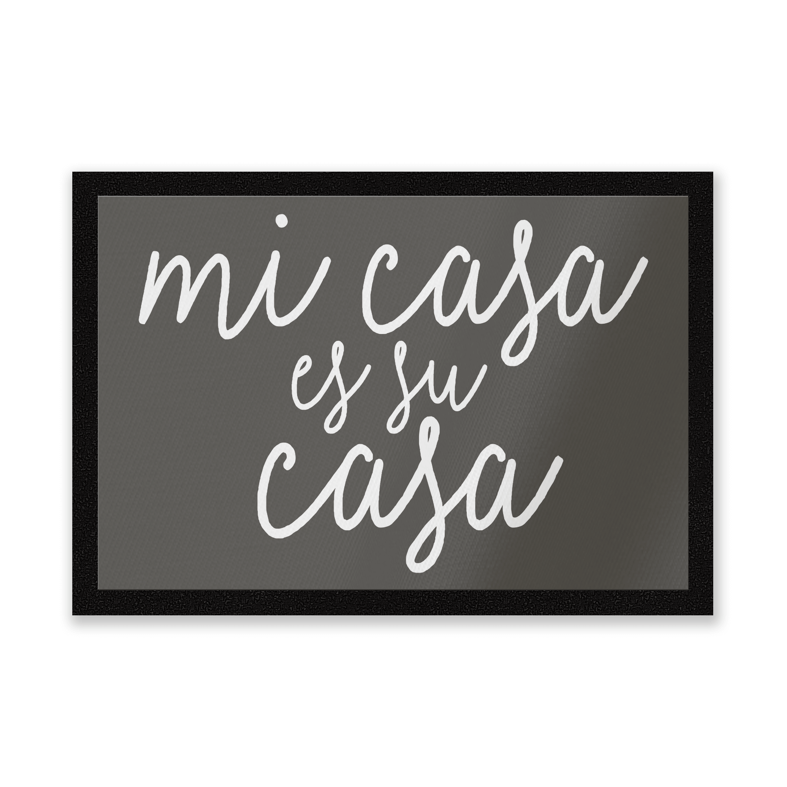 Mi Casa Es Su Casa Entrance Mat