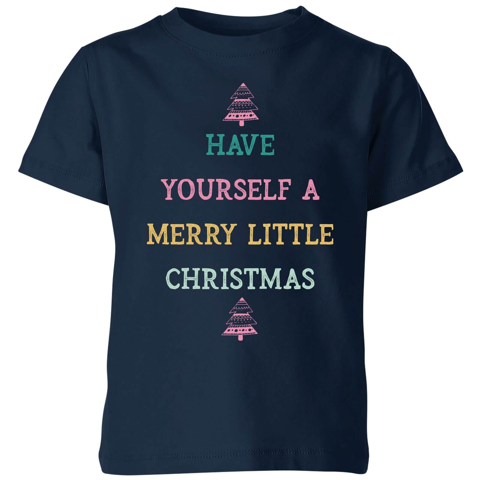 Have Yourself A Merry Little Christmas Kids Christmas T Shirt Navy My Geek Box