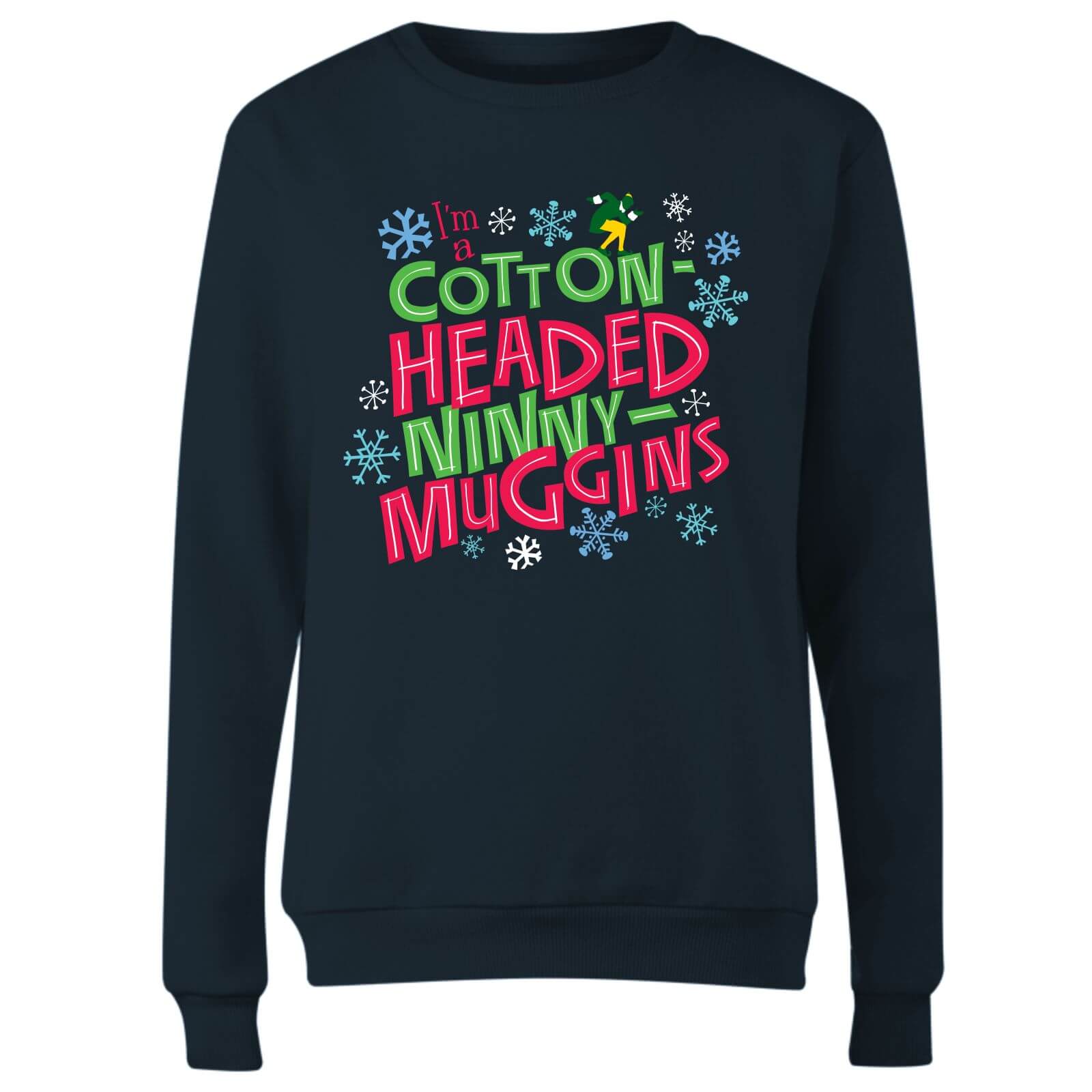 Elf Cotton-Headed Ninny-Muggins Women's Christmas Sweatshirt - Navy