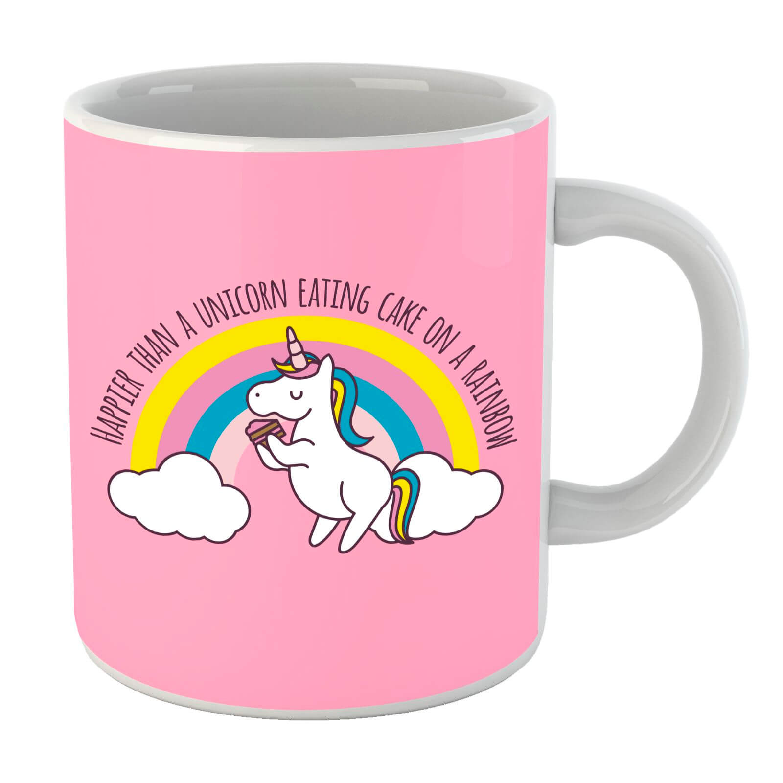 Happier Than A Unicorn Eating Cake Mug Iwoot