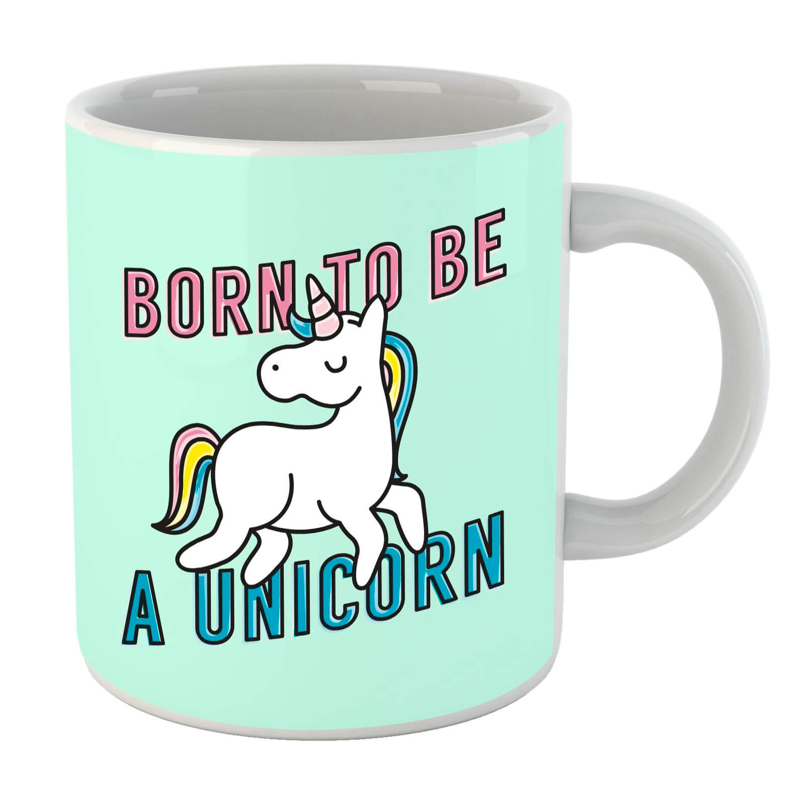 Born To Be A Unicorn Mug Iwoot Uk