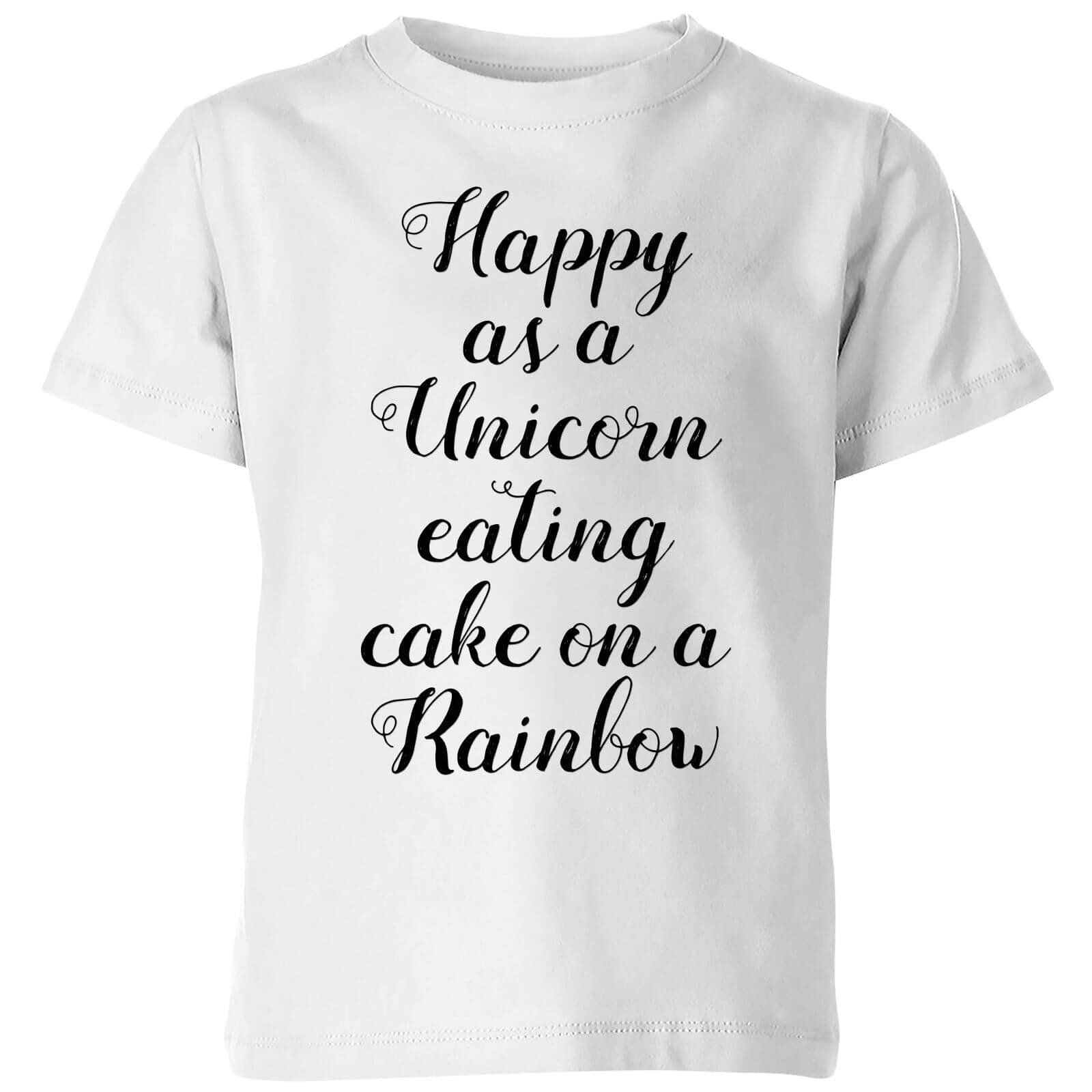 Happy As A Unicorn Eating Cake On A Rainbow Kids T Shirt White