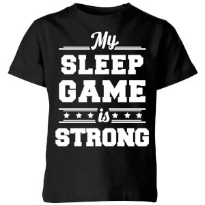 My Little Rascal My Sleep Game is Strong Kids' T-Shirt - Black