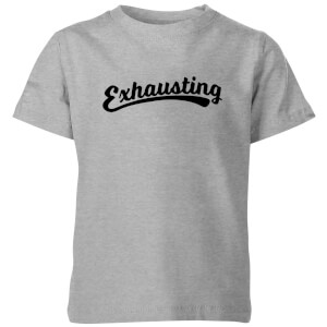 Exhausting Kids' T-Shirt - Grey