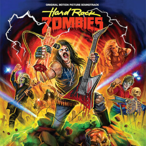 Hard Rock Zombies - Original Motion Picture Soundtrack Colour Vinyl LP