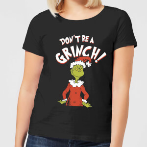 T-Shirt de Noël Femme Le Grinch - Don't Be A Grinch - Noir