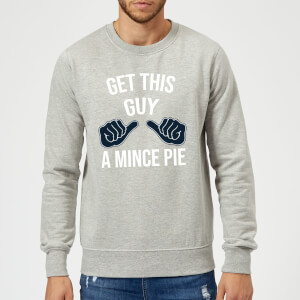 Get This Guy A Mince Pie Christmas Sweatshirt - Grey