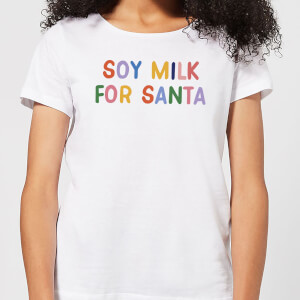 Soy Milk for Santa Women's Christmas T-Shirt - White